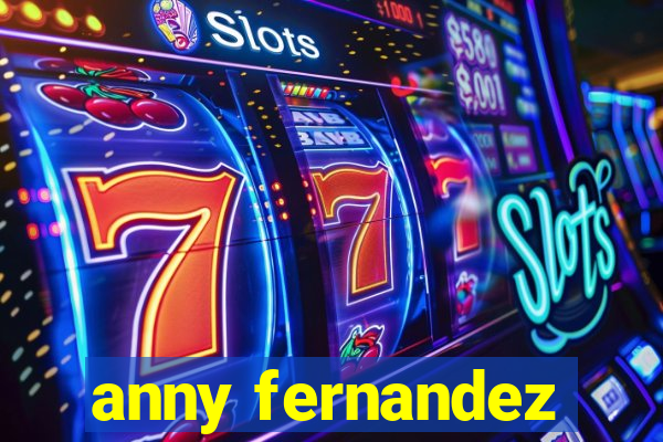 anny fernandez